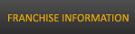 Franchise Information